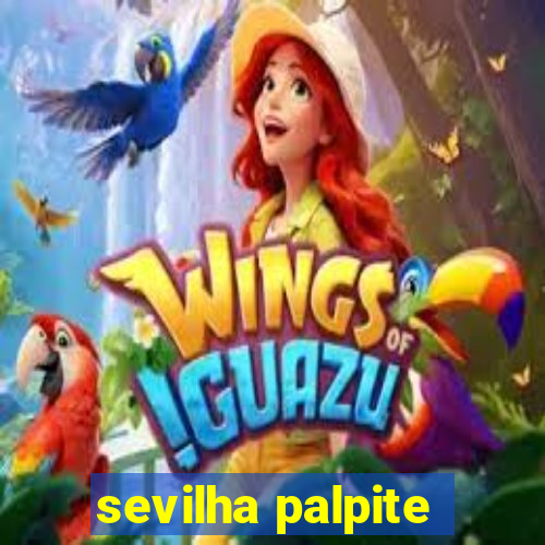 sevilha palpite